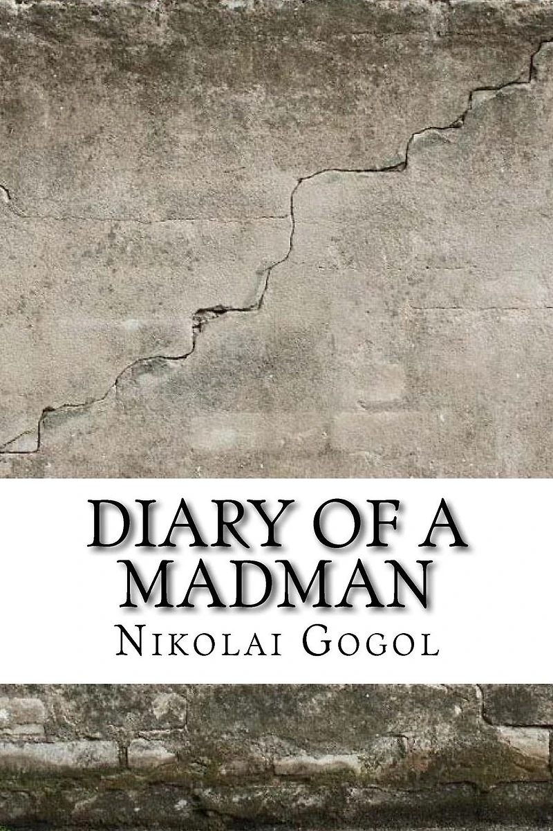 Diary of a madman