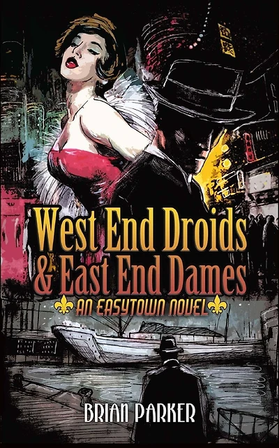 West End Droids & East End Dames