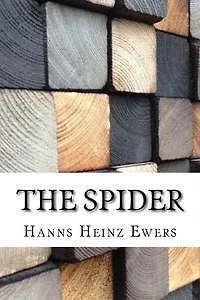 The Spider (Cryptofiction Classics - Weird Tales of Strange Creatures)