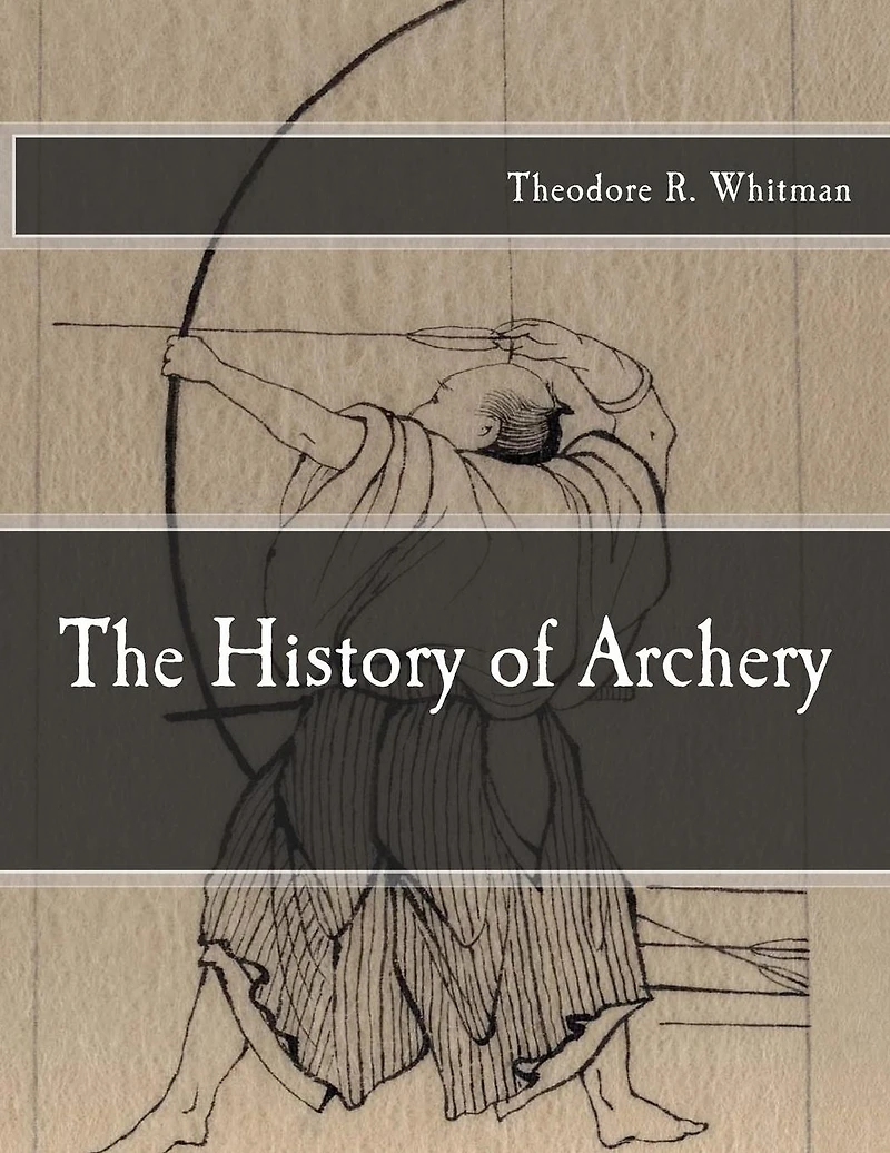 The History of Archery