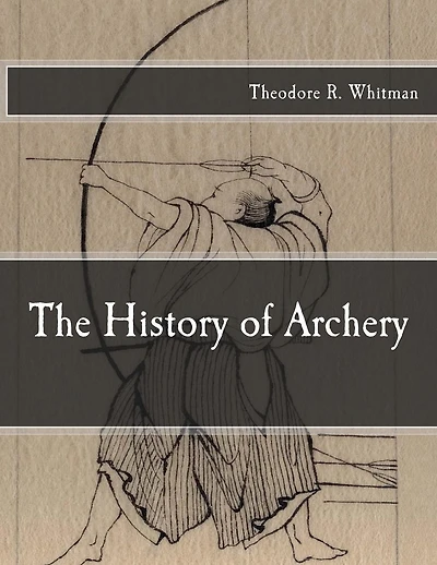 The History of Archery
