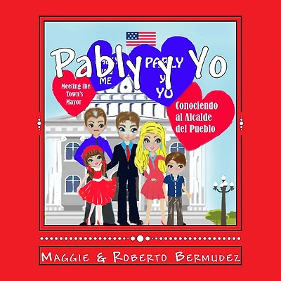 Pably y Yo "Conociendo al Alcalde del Pueblo" Vol. #7: Conociendo al Alcalde del Pueblo