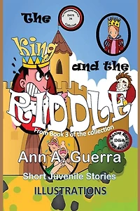 The King and the Riddle: Story No. 26 from The THOUSAND and one DAYS: Book 3