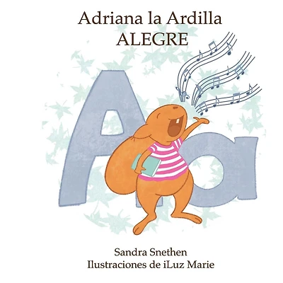 Adriana la Adrilla Alegre