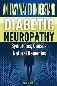An Easy Way To Understand Diabetic Neuropathy