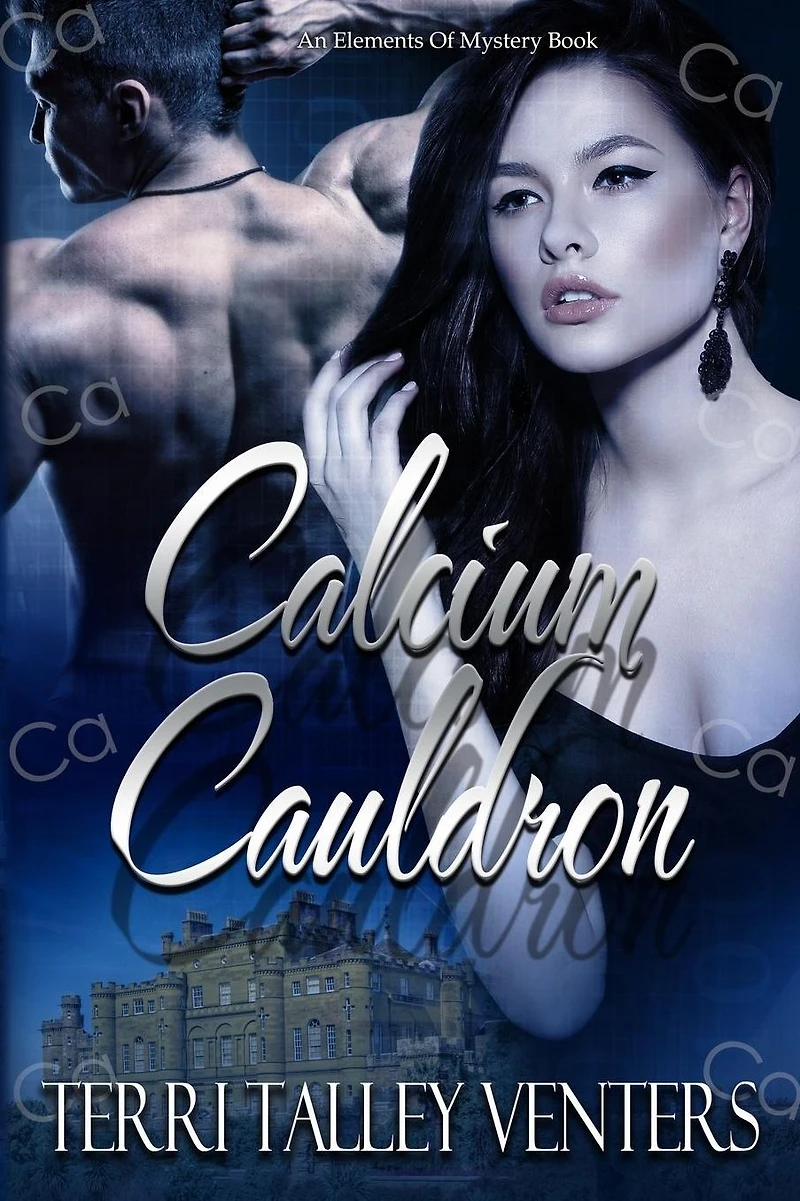 Calcium Cauldron (Cauldron Series, #3)