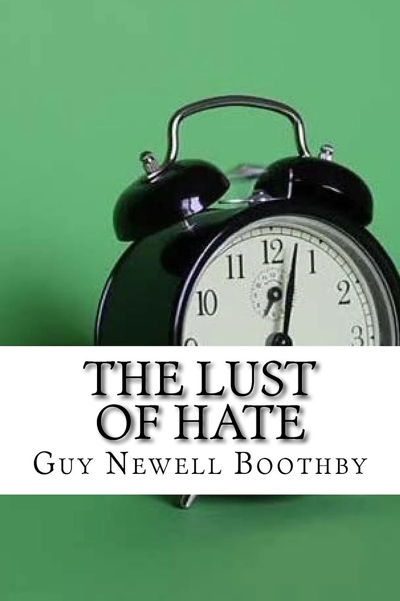 The Lust of Hate
