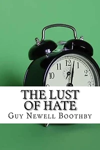 The Lust of Hate