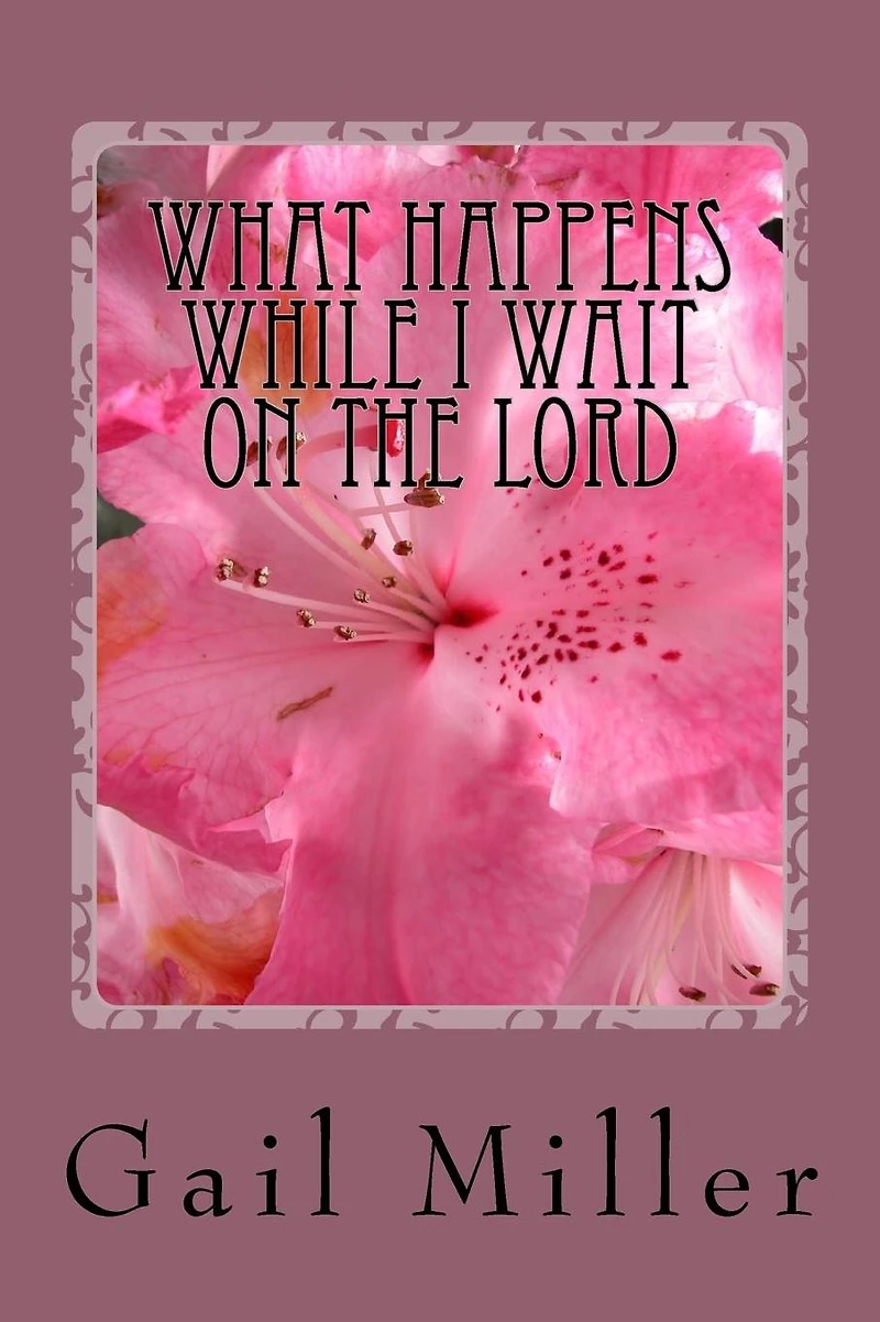 What Happens While I Wait On The Lord