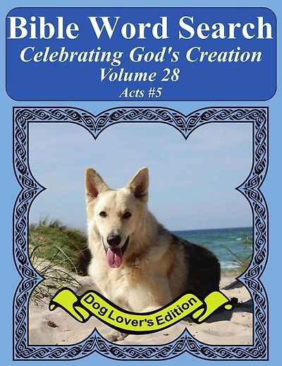 Bible Word Search Celebrating God's Creation Volume 28: Acts #5 Extra Large Print