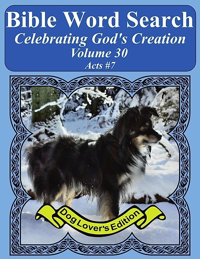 Bible Word Search Celebrating God's Creation Volume 30: Acts #7 Extra Large Print