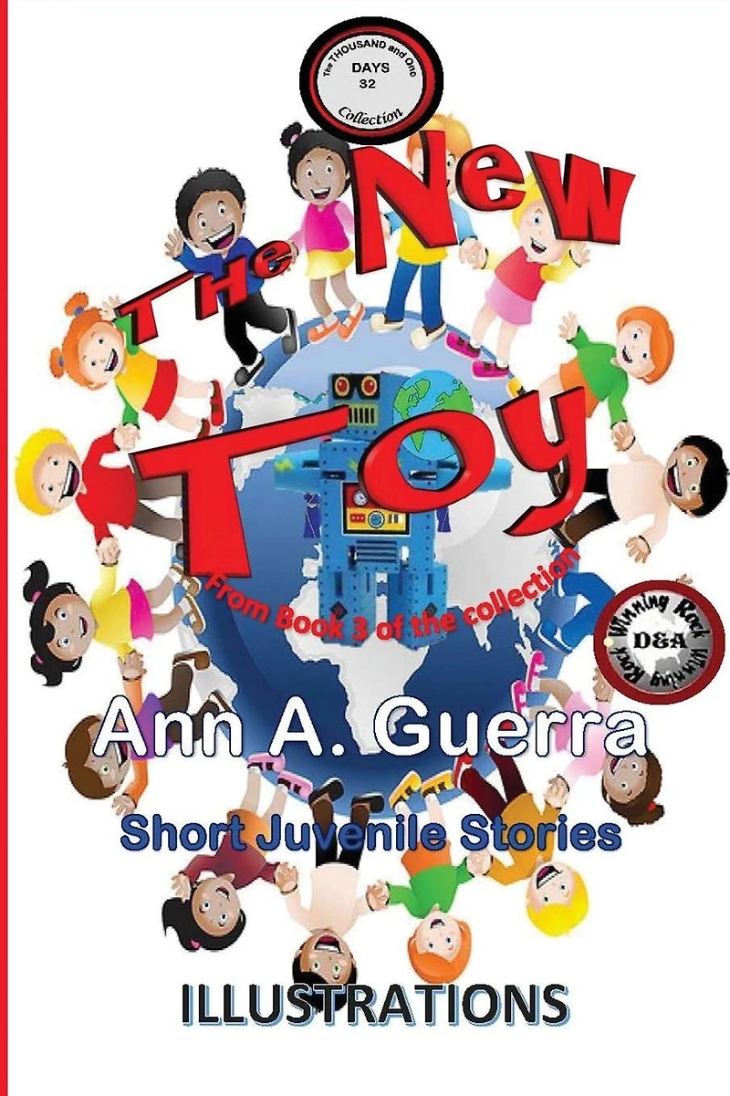 The New Toy: Story No. 32 of Book 3 of The THOUSAND and One DAYS