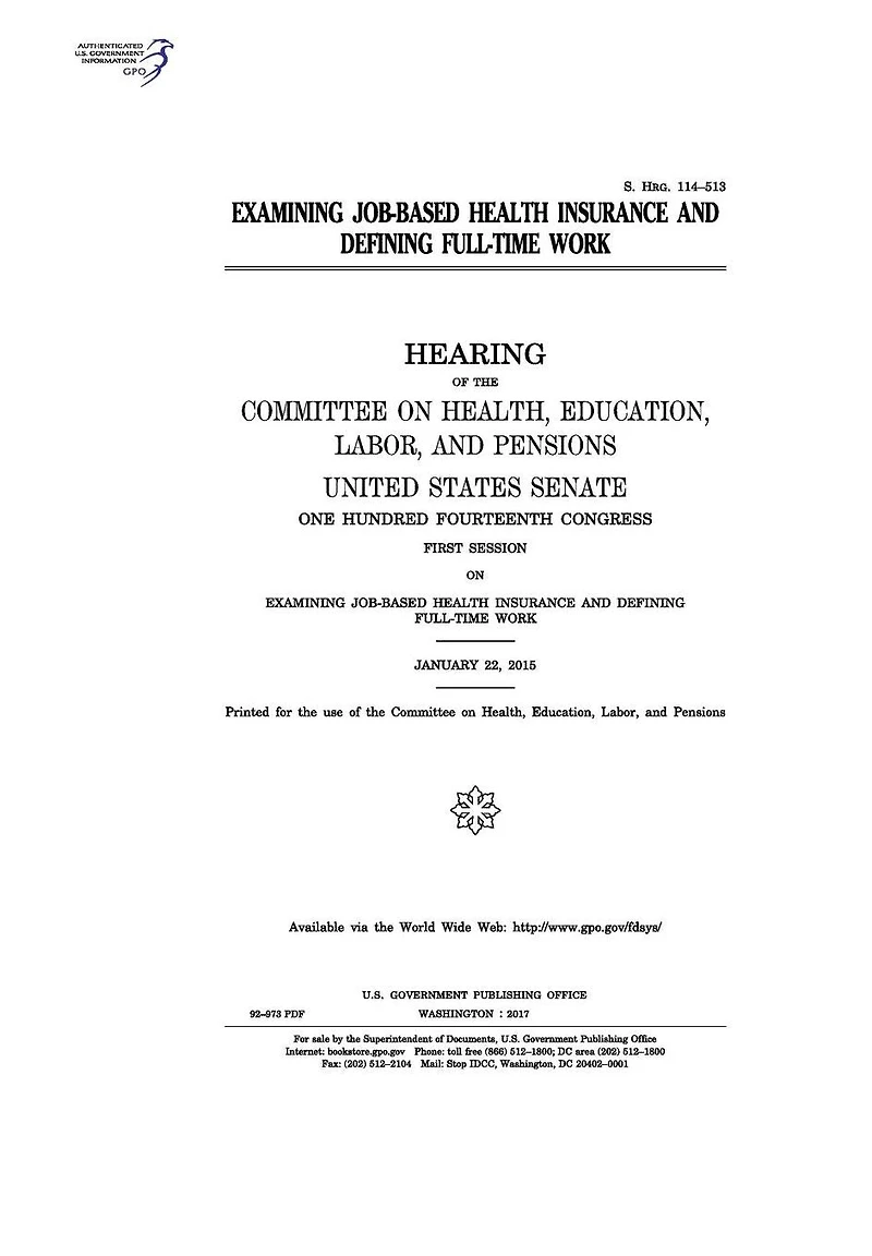 Examining job-based health insurance and defining full-time work: hearing of the Committee on Health