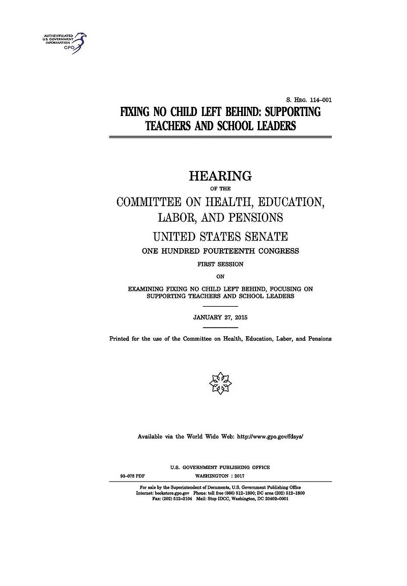 Fixing No Child Left Behind: supporting teachers and school leaders: hearing of the Committee on Health