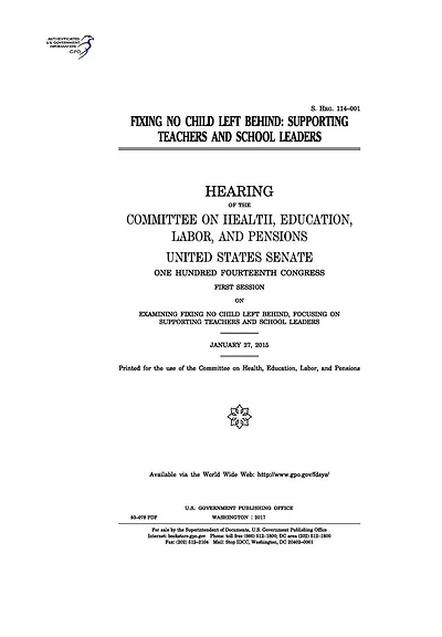 Fixing No Child Left Behind: supporting teachers and school leaders: hearing of the Committee on Health