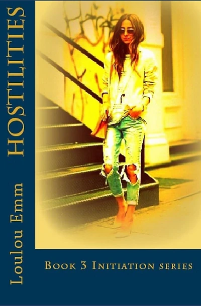 Hostilities: Book 3 Initiation series