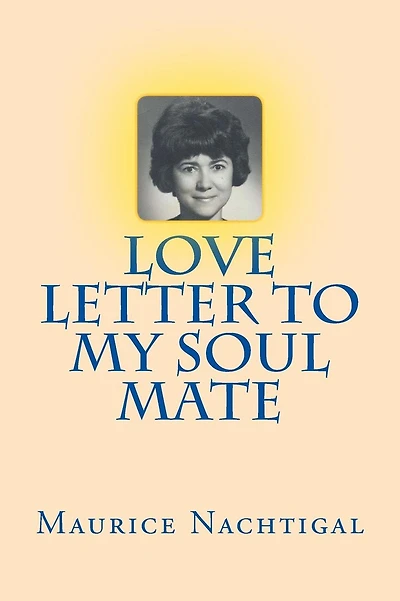 Love Letter to My Soul Mate