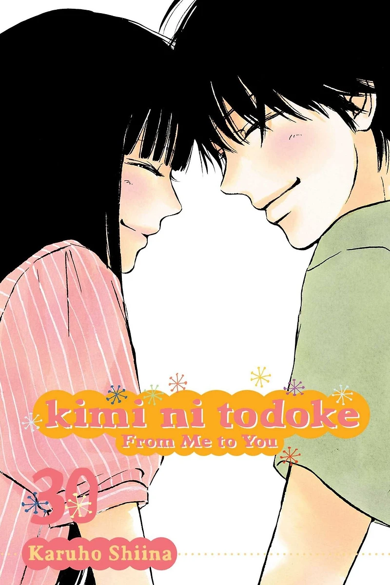 Kimi ni Todoke: From Me to You, Vol. 30