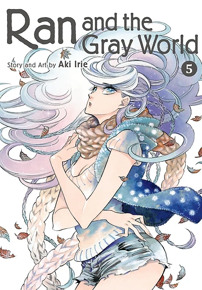 Ran and the Gray World, Vol. 5
