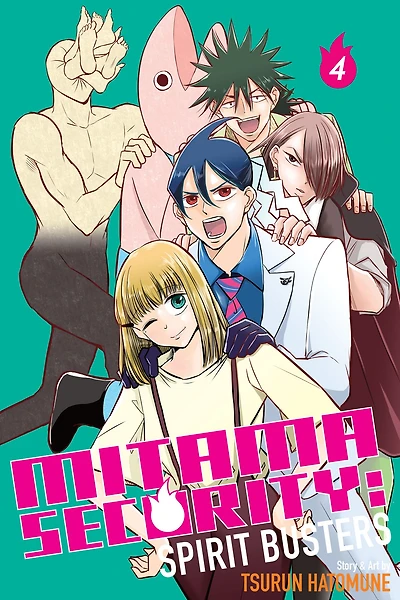 Mitama Security: Spirit Busters, Vol. 4: Sudden Hide-And-Seek