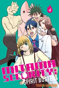 Mitama Security: Spirit Busters, Vol. 4: Sudden Hide-And-Seek