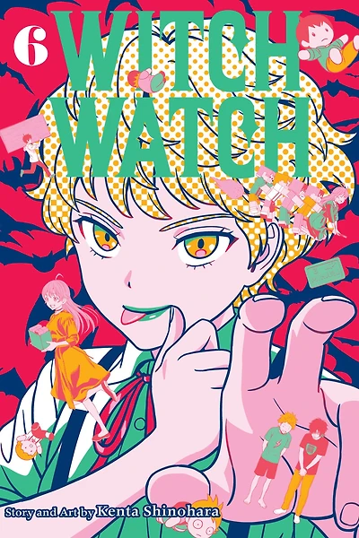 Witch Watch, Vol. 6: Black Darkness in the Abyss of the Universe