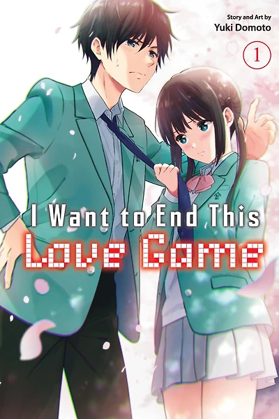 I Want to End This Love Game, Vol. 1