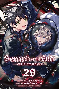 Seraph of the End, Vol. 29: Vampire Reign