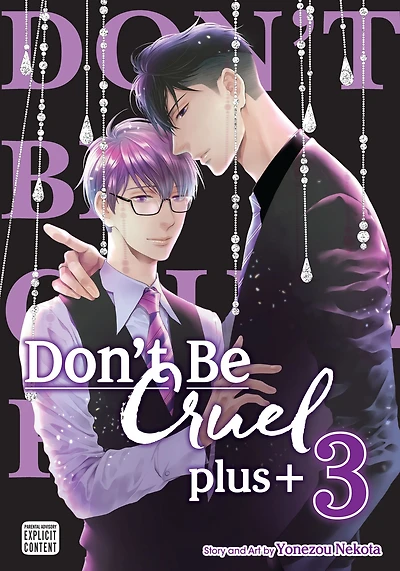 Don't Be Cruel: plus+, Vol. 3