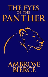 the Eyes of Panther (Cryptofiction Classics - Weird Tales Strange Creatures)