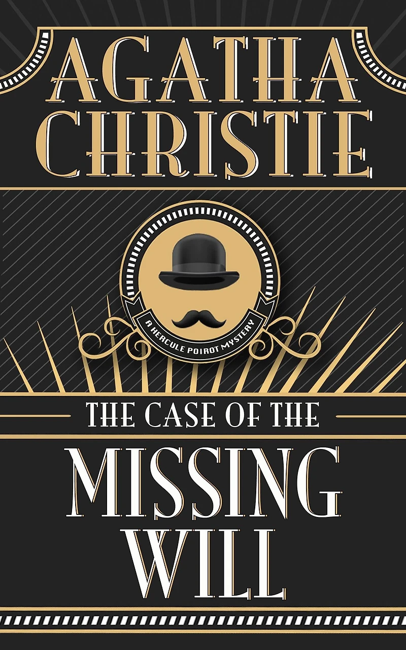 the Case of Missing Will (Hercule Poirot Short Story)