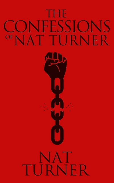 The Confessions of Nat Turner