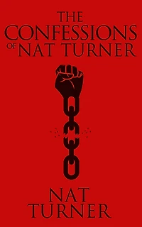 The Confessions of Nat Turner