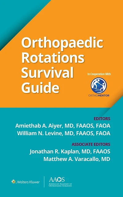 Orthopaedic Rotations Survival Guide