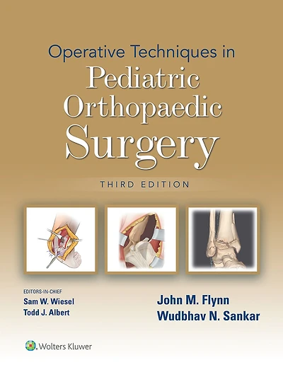Operative Techniques in Pediatric Orthopaedic Surgery