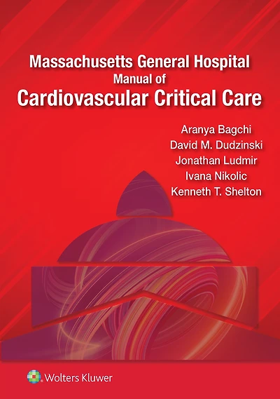 Massachusetts General Hospital Manual of Cardiovascular Critical Care