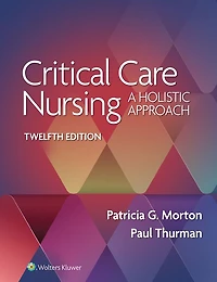 Critical Care Nursing: A Holistic Approach