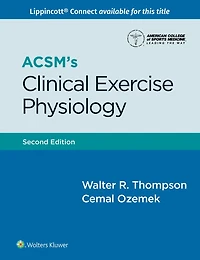 ACSM's Clinical Exercise Physiology