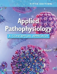 Applied Pathophysiology: A Conceptual Approach
