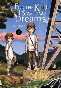 For the Kid I Saw My Dreams, Vol. 2