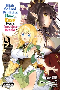 High School Prodigies Have It Easy Even Another World!, Vol. 9 (manga)