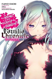 Is It Wrong to Try Pick Up Girls a Dungeon? Familia Chronicle, Vol. 2 (light novel): Episode Freya