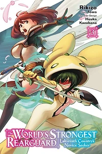 The World's Strongest Rearguard: Labyrinth Country's Novice Seeker Manga, Vol. 3