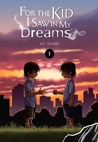 For the Kid I Saw My Dreams, Vol. 1
