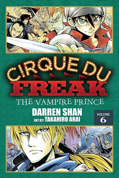 Cirque Du Freak: The Manga, Vol. 6: The Vampire Prince