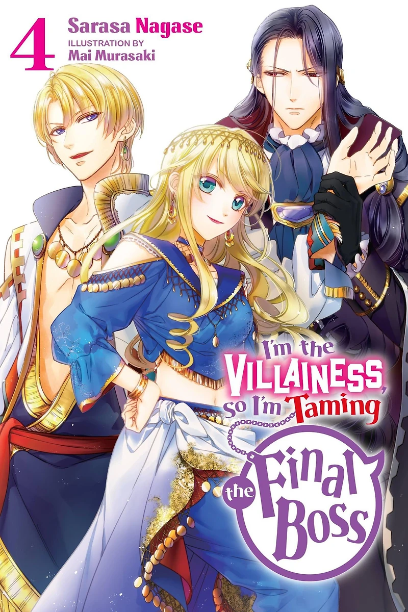 I'm the Villainess, So Taming Final Boss, Vol. 4 (light novel)