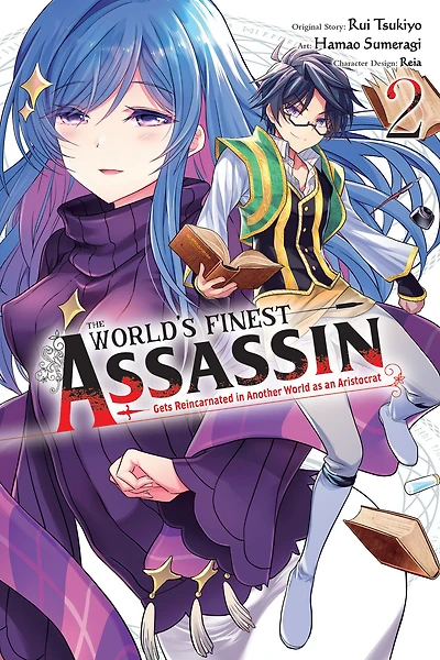 The World's Finest Assassin Gets Reincarnated Another World as an Aristocrat, Vol. 2 (manga)