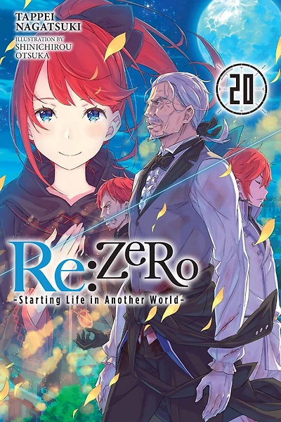 Re:ZERO -Starting Life Another World-, Vol. 20 (light novel)