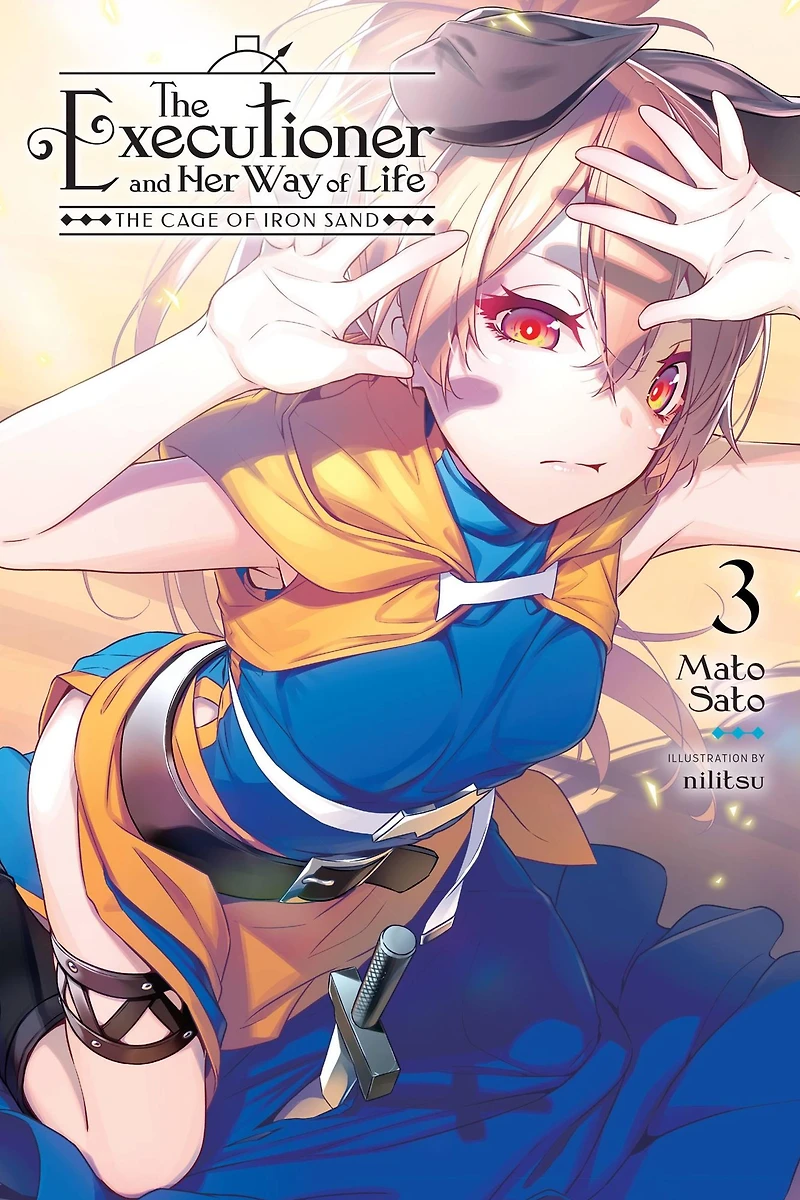The Executioner and Her Way of Life, Vol. 3: Cage Iron Sand