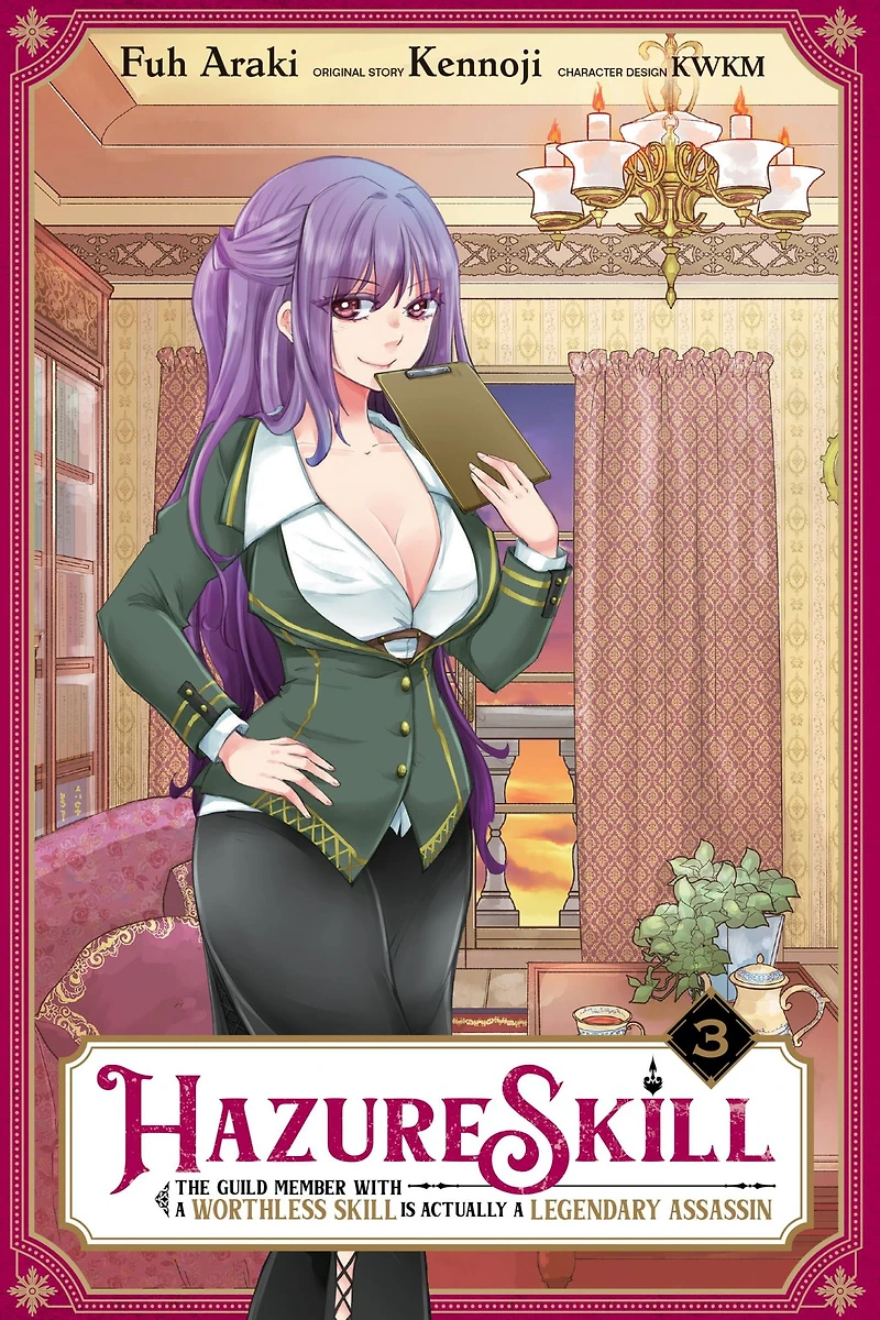 Hazure Skill: The Guild Member with a Worthless Skill Is Actually Legendary Assassin Manga, Vol. 3